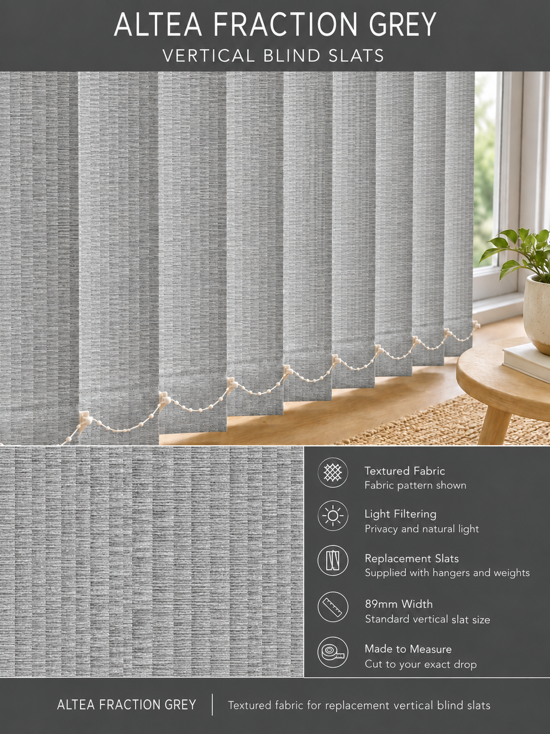 Altea Fraction Grey Vertical Blind Slats (89mm) — Fitz template