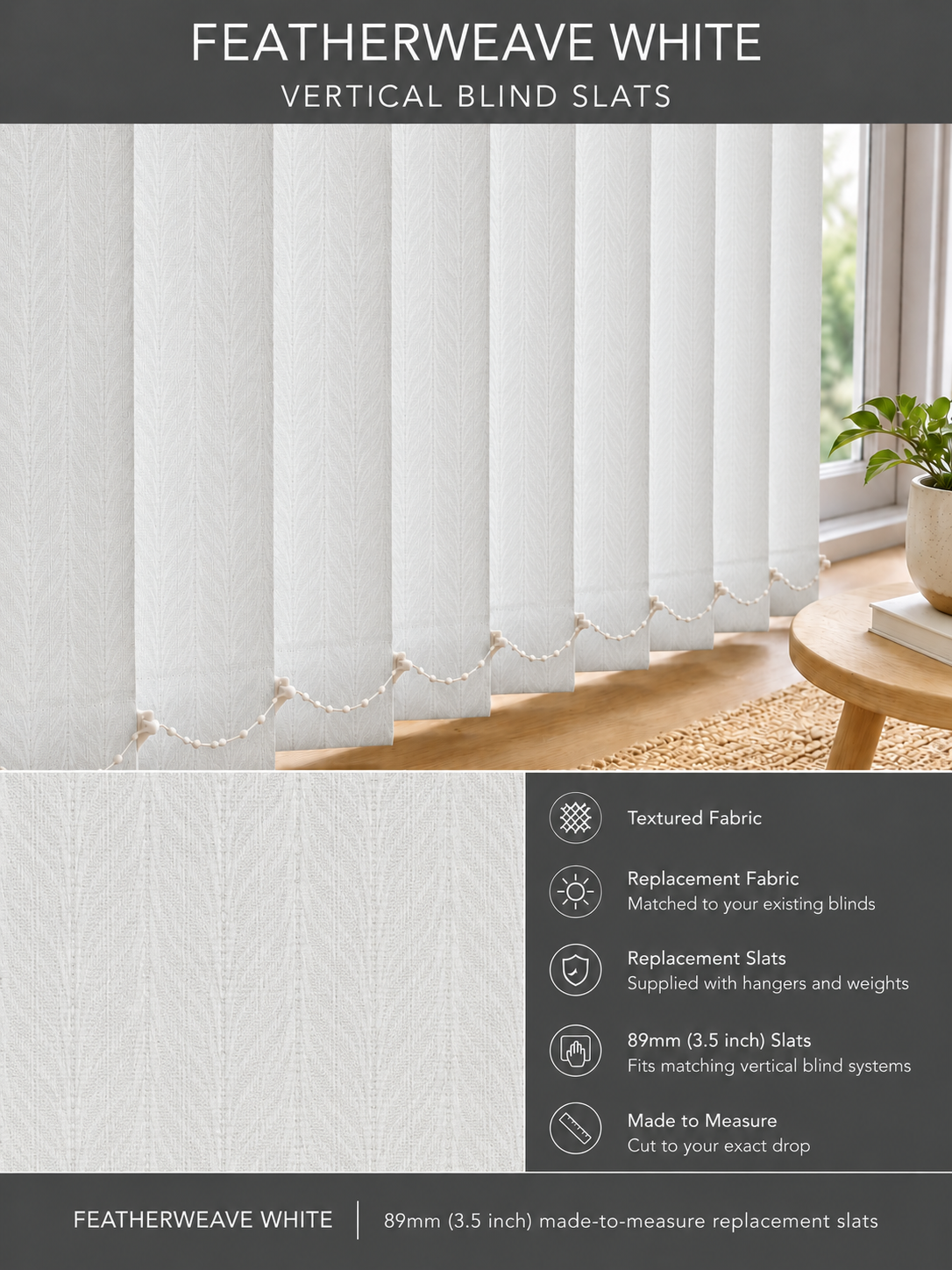 Featherweave White Vertical Blind Slats (89mm) — Fitz master template
