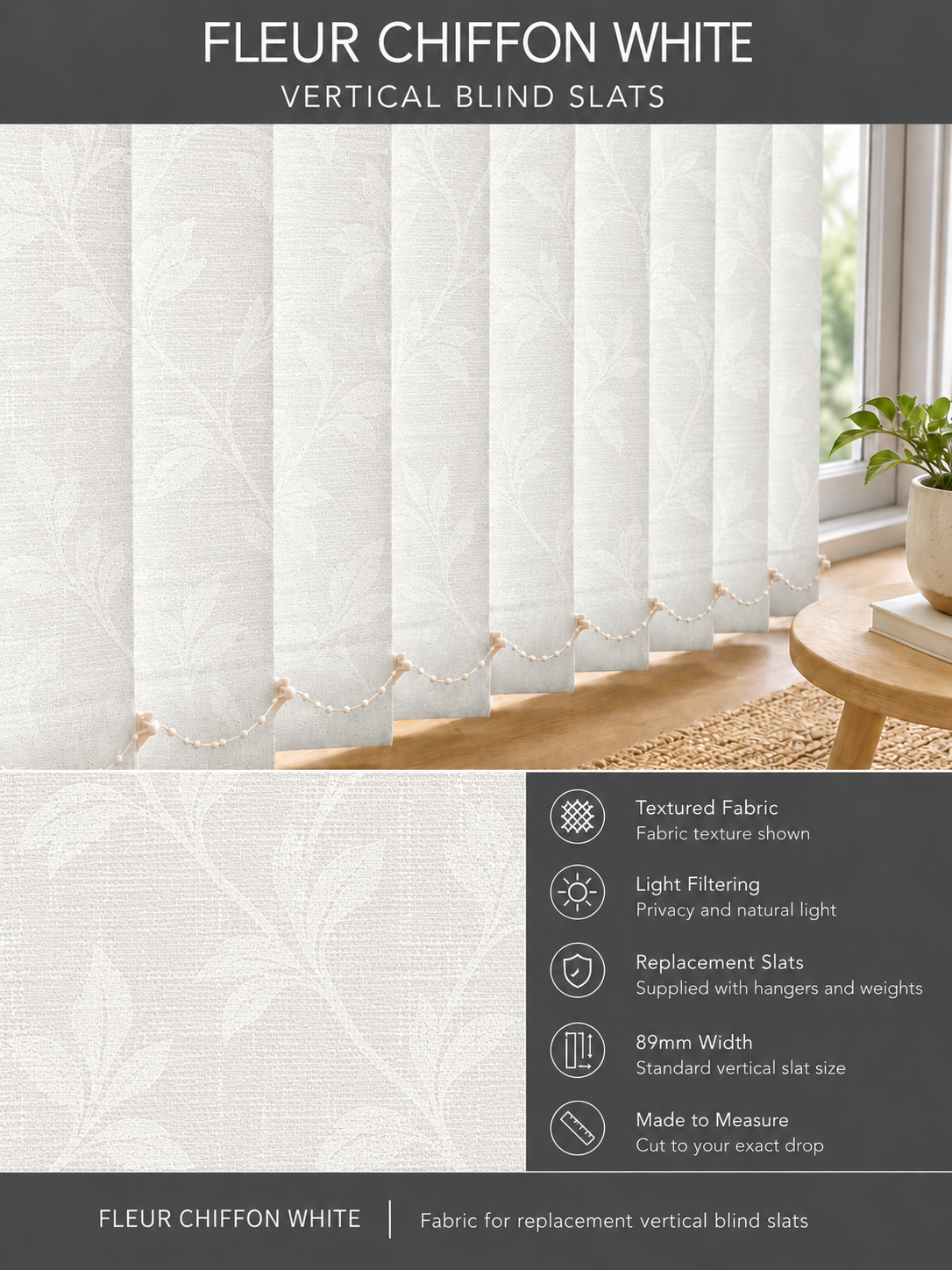 Fleur Chiffon White Vertical Blind Slats (89mm) fabric and features