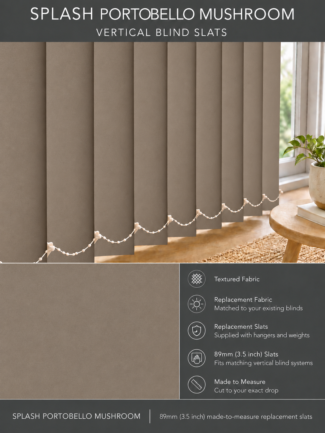 Splash Portobello Mushroom Vertical Blind Slats (89mm) — Fitz master template