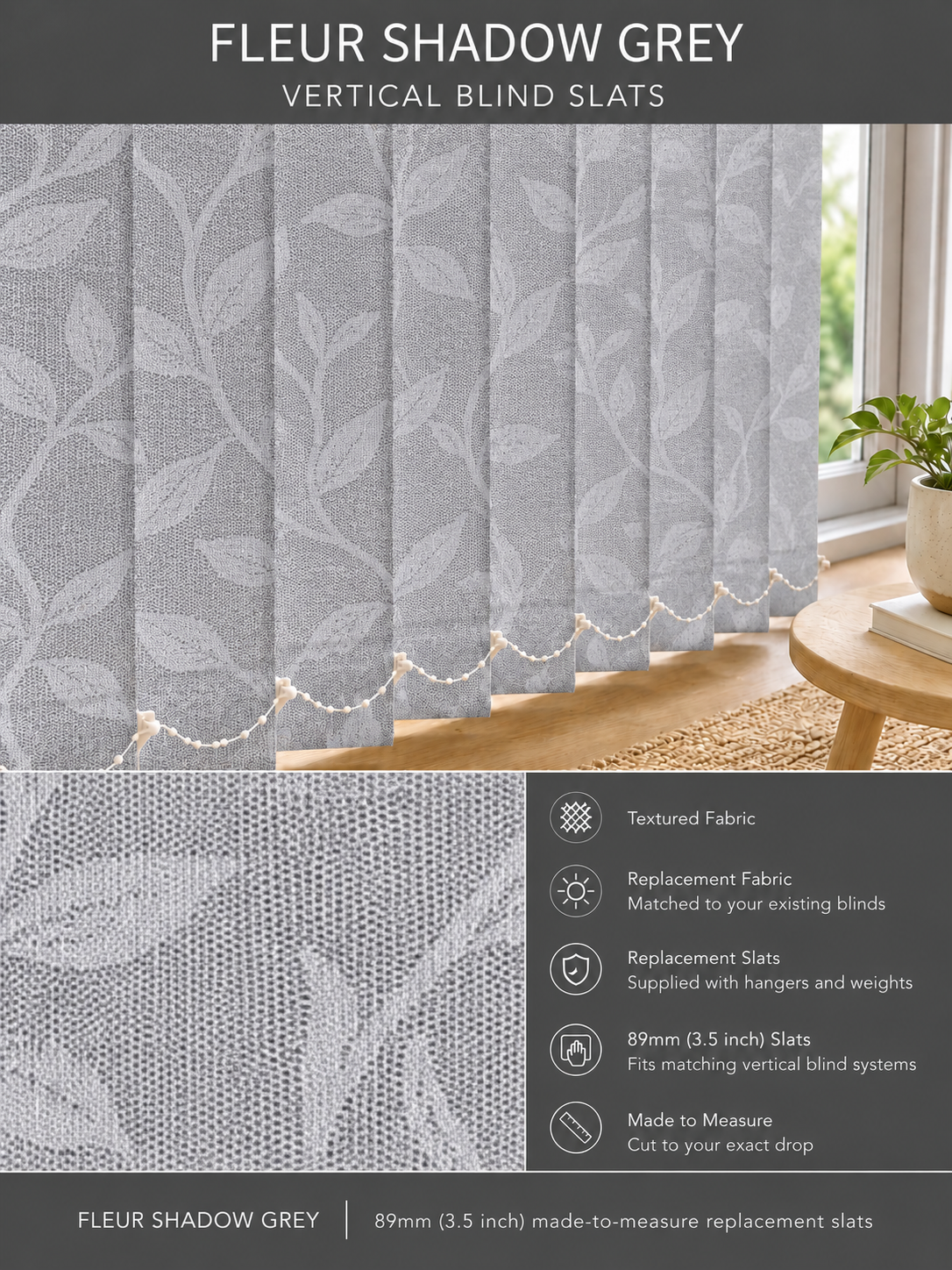 Fleur Shadow Grey Vertical Blind Slats (89mm) — Fitz master template
