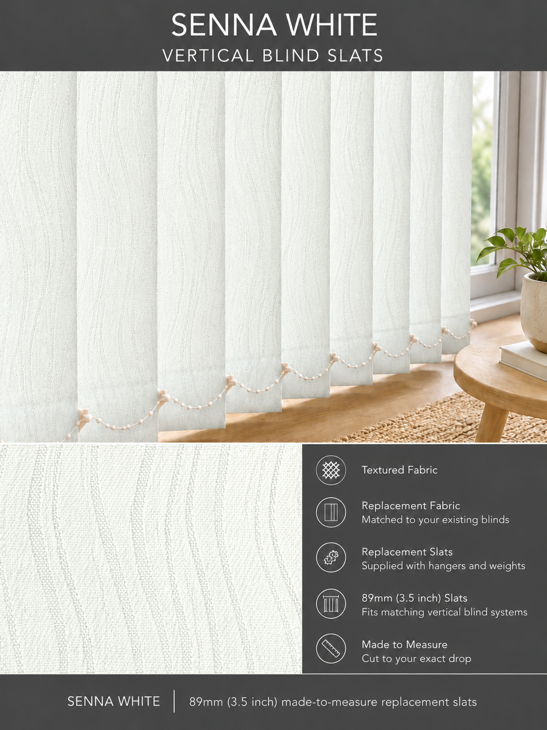 Senna White Vertical Blind Slats (89mm) — Fitz master template